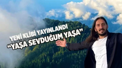 Rize’nin Çayeli ilçesinden genç sanatçı Gökhan Demirci, ilk klibi “Yaşa