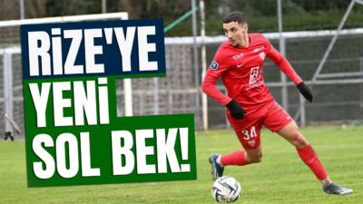 Çaykur Rizespor aradığı sol beki Fransa'da buldu! Hojer'in ayrılışı sonrası
