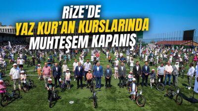 Rize Valiliği ve Belediyesi iş birliğiyle Yaz Kur'an Kurslarını tamamlayan
