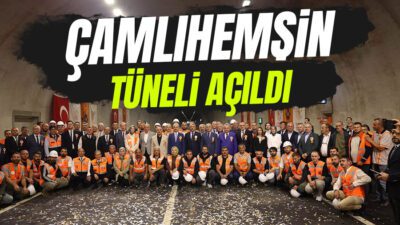 Çamlıhemşin Tüneli hizmete açıldı! Ayder Yaylası ulaşımını 20 dakika kısaltan