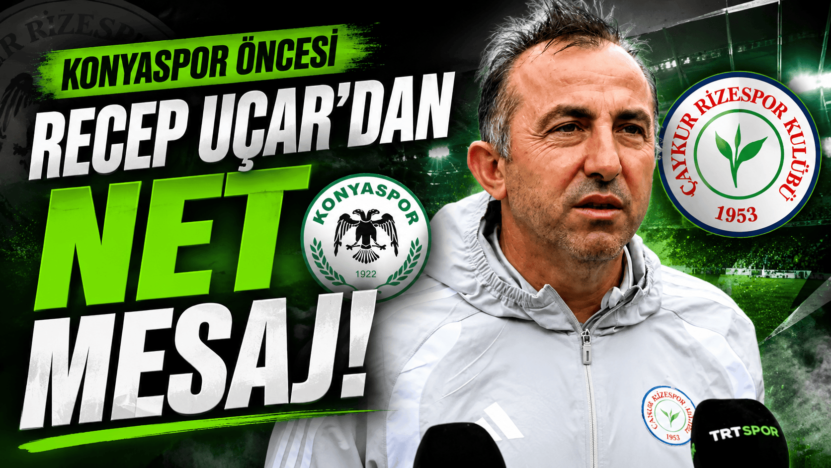 Çaykur Rizespor Teknik Direktörü Recep Uçar, Konyaspor maçı öncesi değerlendirmelerde