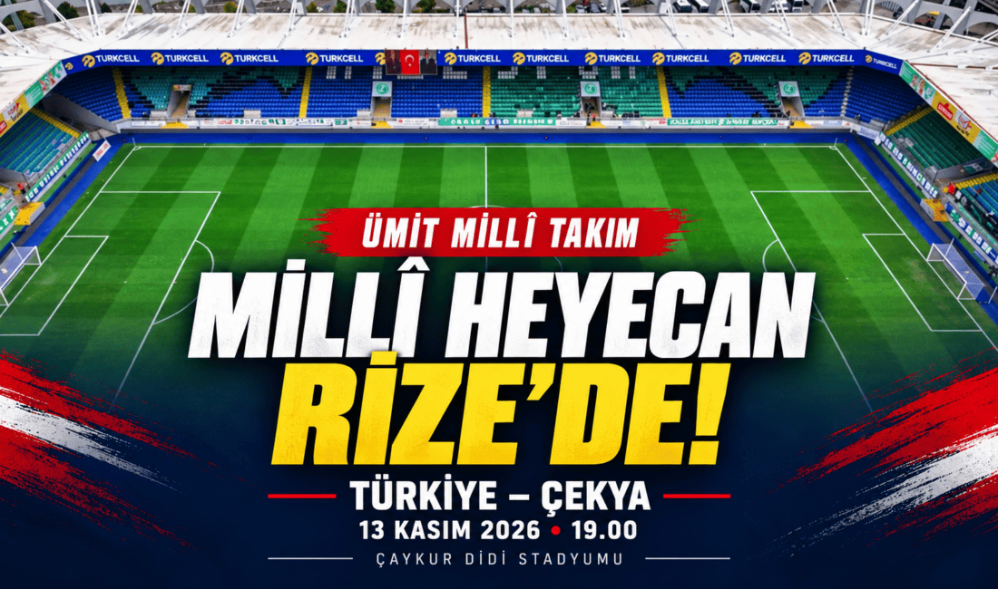 Ümit Millî Takım’ın Çekya Maçı Rize’de Oynanacak: Çaykur Didi Stadyumu