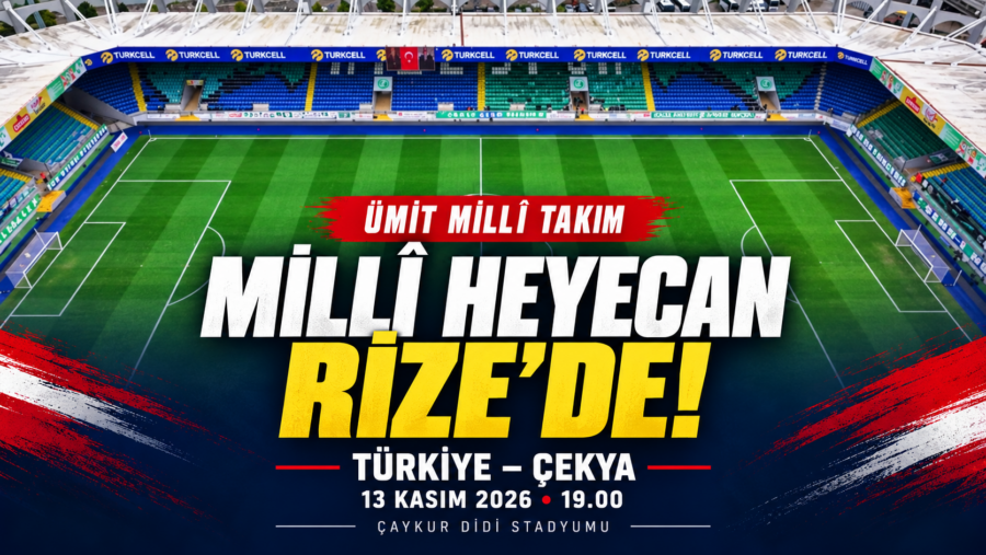 Ümit Millî Takım’ın Çekya Maçı Rize’de Oynanacak: Çaykur Didi Stadyumu