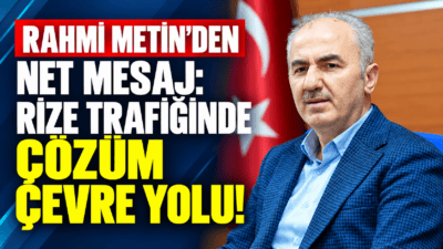 Rize Belediye Başkanı Rahmi Metin, Rize Çevre Yolu Projesi'nin ihale