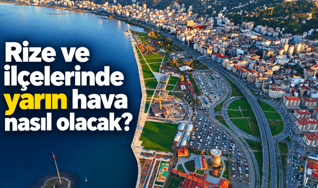 Meteoroloji Genel Müdürlüğü'nden Rize Tahmini: 28 Ekim Çarşamba Günü Parçalı