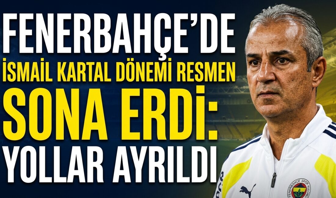 Fenerbahçe'de teknik direktör İsmail Kartal dönemi resmen bitti. Sarı-lacivertli yönetim,